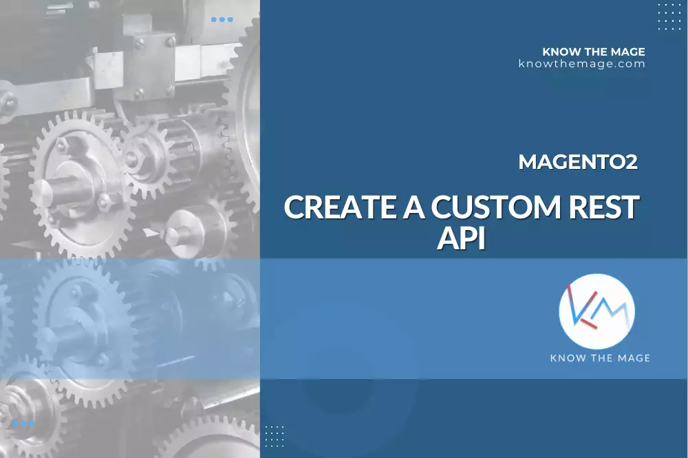 Magento2 How to create a custom rest API