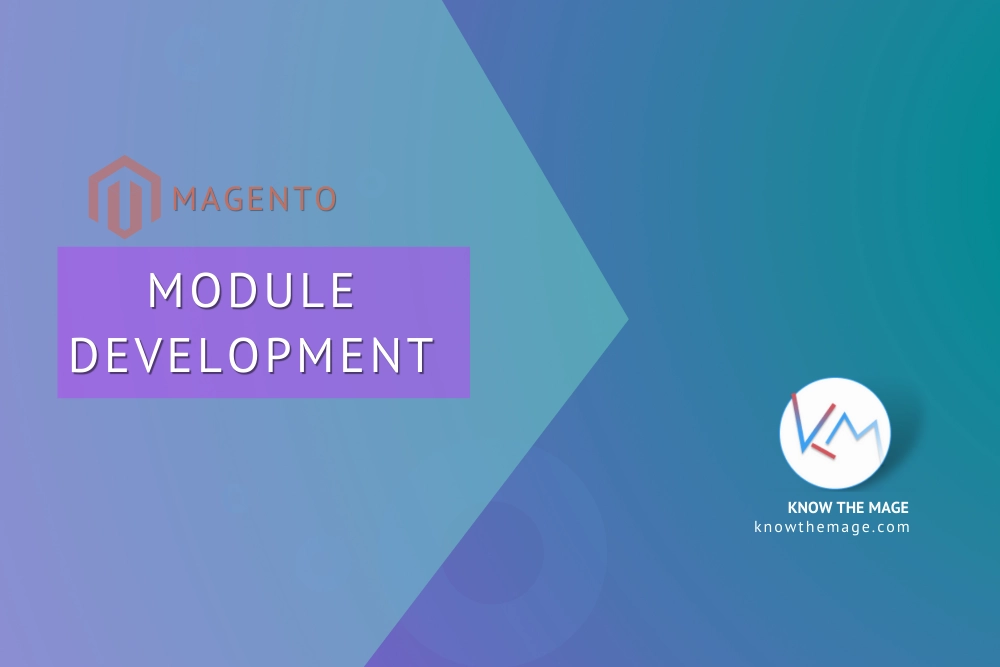 Magento Module Development